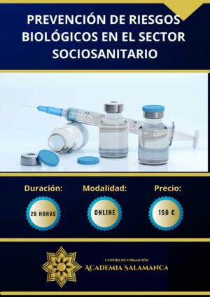 PREVENCIÓN DE RIESGOS BIOLÓGICOS EN EL SECTOR SOCIOSANITARIO